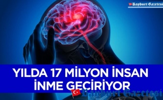 YILDA 17 MİLYON İNSAN İNME GEÇİRİYOR